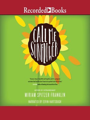 cover image of Call Me Sunflower